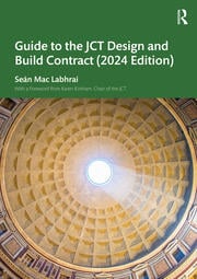 Guide to the JCT Design and Build Contract